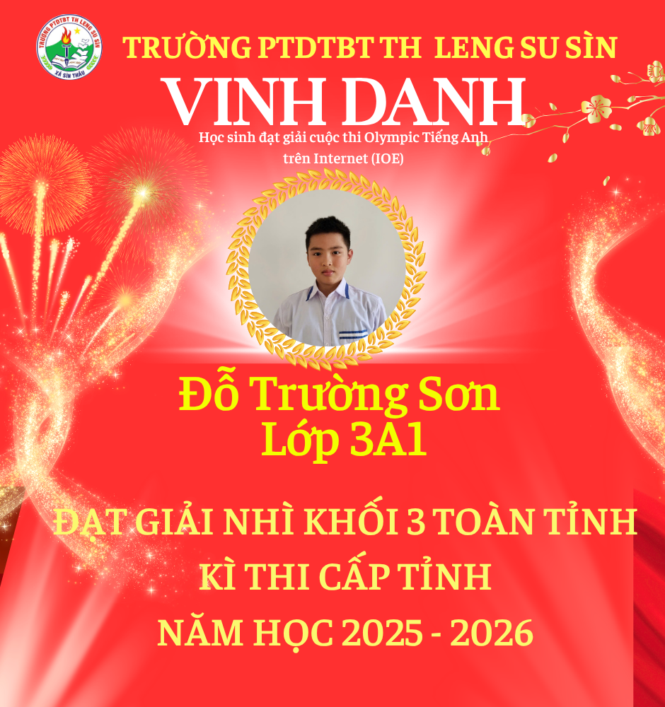 ​  VINH DANH HỌC SINH TIÊU BIỂU – LAN TỎA NIỀM TỰ HÀO TRƯỜNG PTDTBT TH LENG SU SÌN  ​